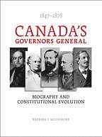 Barbara J. Messamore, Barbara Messamore - Canada's Governors General, 1847-1878, Inbunden