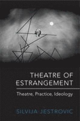 Theatre of Estrangement 1