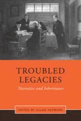 Troubled Legacies