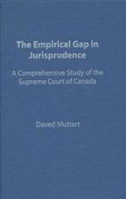 Daved Muttart - Empirical Gap in Jurisprudence, Inbunden