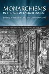 bokomslag Monarchisms in the Age of Enlightenment