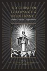 bokomslag Discourses of Tolerance & Intolerance in the European Enlightenment
