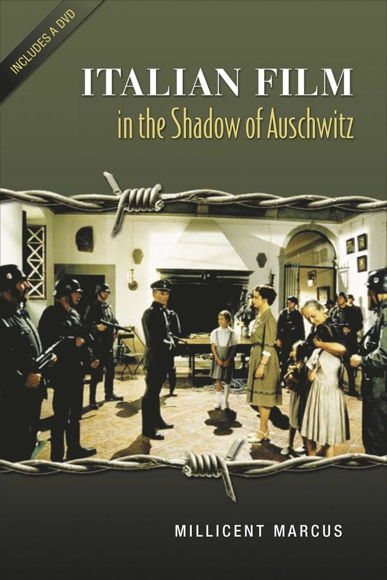 Millicent Marcus - Italian Film in the Shadow of Auschwitz, Inbunden