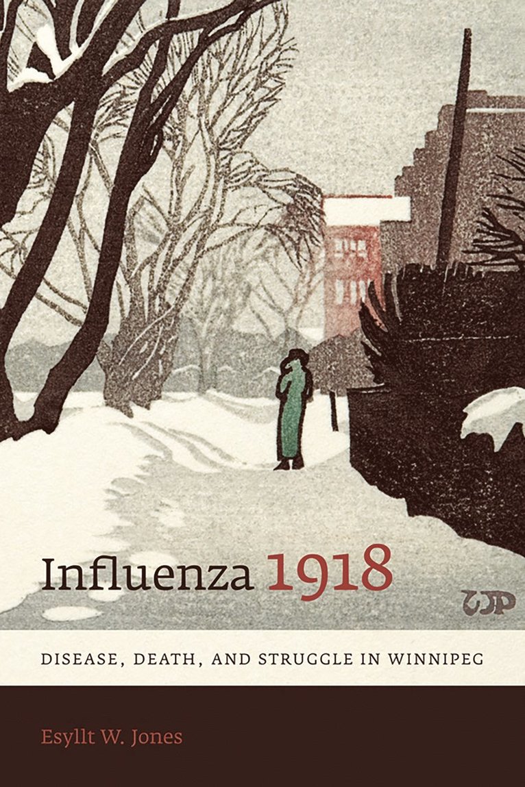 Esyllt W. Jones, Esyllt W Jones - Influenza 1918, Inbunden