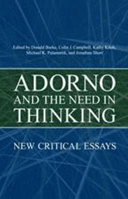 Adorno and the Need in Thinking 1