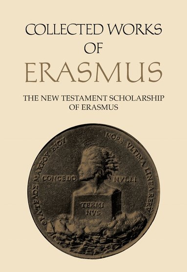 Desiderius Erasmus, Robert D. Sider - Collected Works of Erasmus, Inbunden