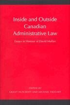 Grant Huscroft, Michael Taggart - Inside and Outside Canadian Administrative Law, Inbunden