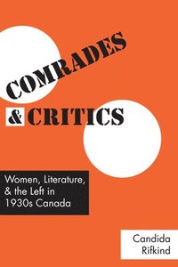 bokomslag Comrades and Critics