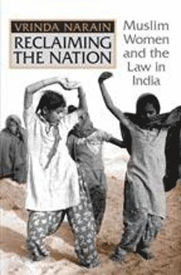 Vrinda Narain - Reclaiming the Nation, Inbunden