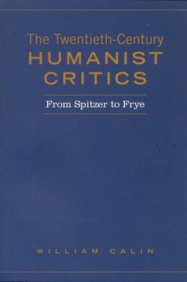 Twentieth-Century Humanist Critics 1