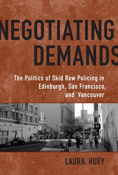 Laura Huey - Negotiating Demands, Inbunden