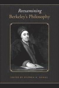 bokomslag Reexamining Berkeley's Philosophy
