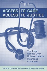 bokomslag Access to Care, Access to Justice