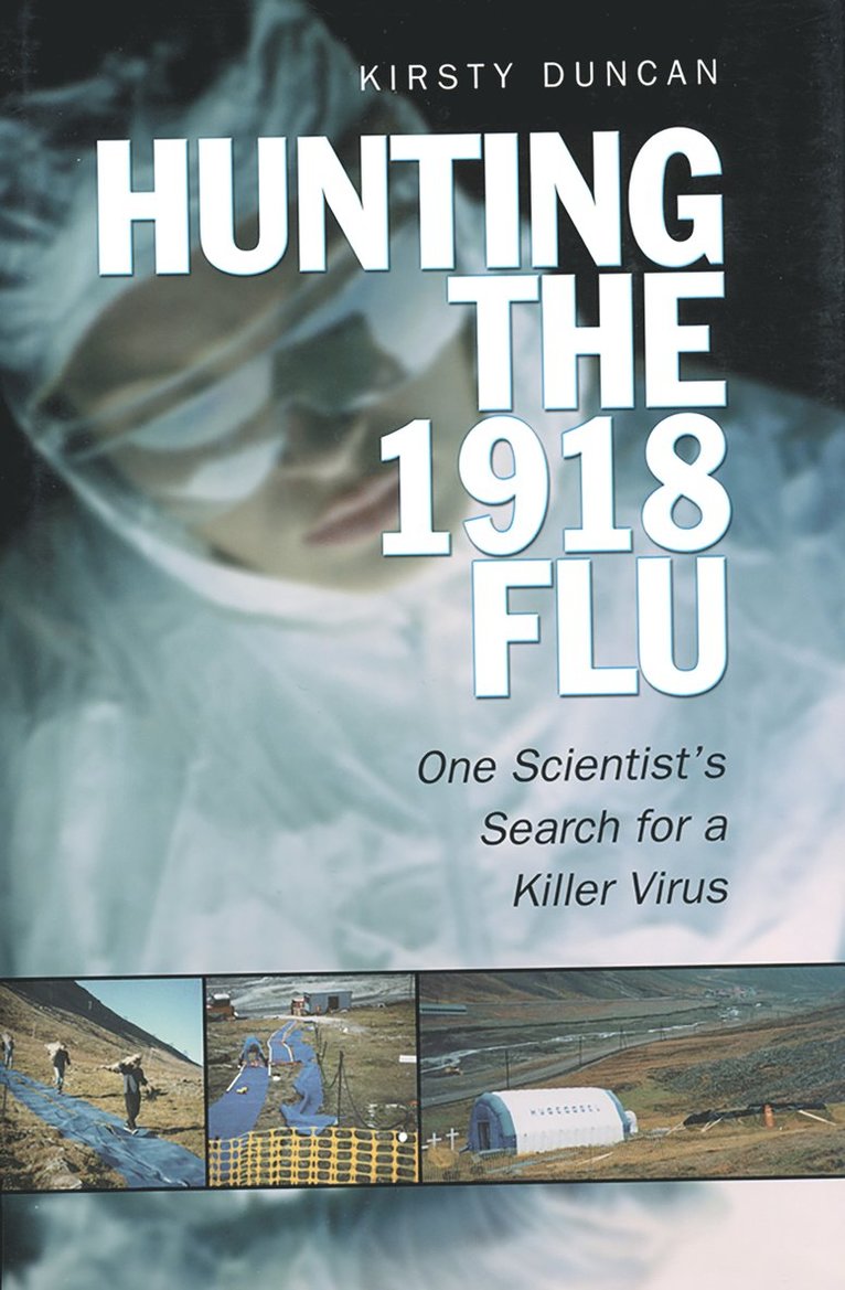 Hunting the 1918 Flu 1