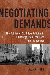 Laura Huey - Negotiating Demands, Häftad