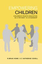 R. Brian Howe, Katherine Covell - Empowering Children, Häftad