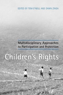 Tom O'Neill, Dawn Zinga - Children's Rights, Häftad