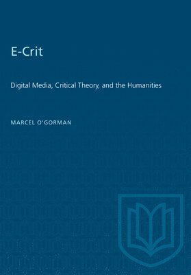 Marcel O'Gorman - E-Crit, Häftad