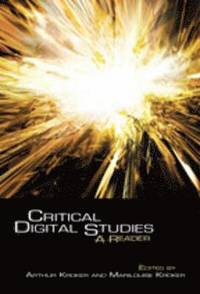 bokomslag Critical Digital Studies: A Reader