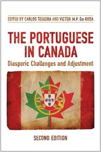 bokomslag The Portuguese in Canada