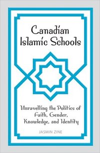 bokomslag Canadian Islamic Schools
