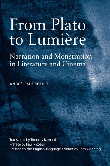 Andre Gaudreault - From Plato to Lumière, Häftad