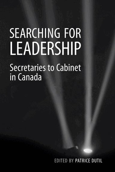 Patrice Dutil - Searching for Leadership, Häftad