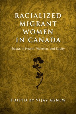 Racialized Migrant Women in Canada 1