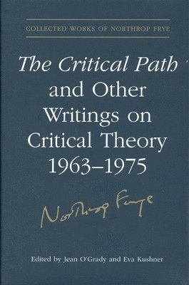 Critical Path and Other Writings on Critical Theory, 1963-1975