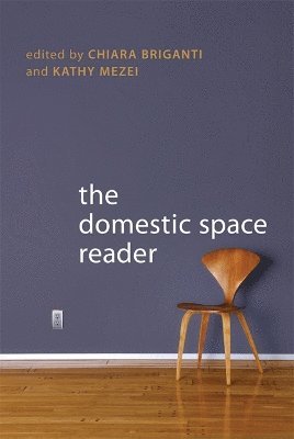 The Domestic Space Reader 1