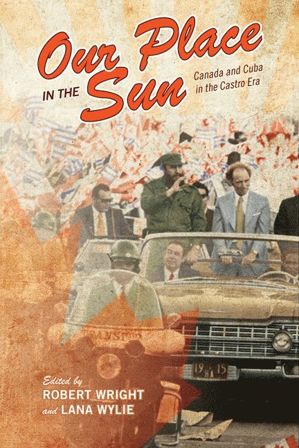 Robert Wright, Lana Wylie - Our Place in the Sun, Häftad