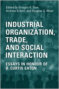 bokomslag Industrial Organization, Trade, and Social Interaction