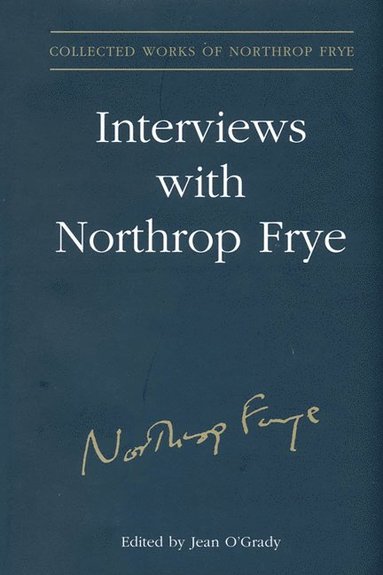 bokomslag Interviews With Northrop Frye