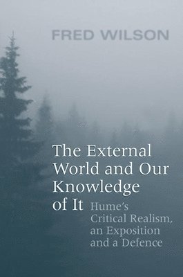 bokomslag The External World and Our Knowledge of It