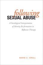 Marie C. Croll, Marie C Croll - Following Sexual Abuse, Inbunden