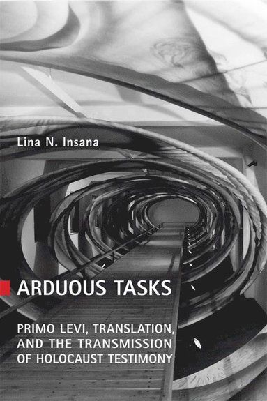 bokomslag Arduous Tasks