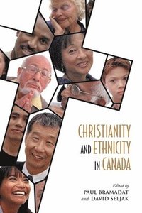 bokomslag Christianity and Ethnicity in Canada