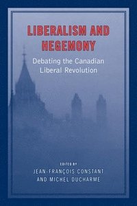bokomslag Liberalism and Hegemony