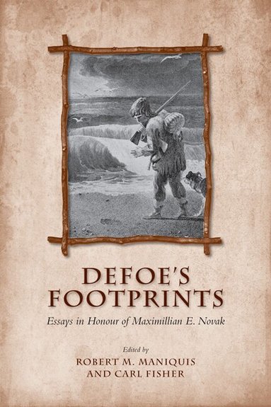 Robert Maniquis, Carl Fisher - Defoe's Footprints, Inbunden