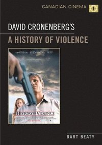bokomslag David Cronenberg's A History of Violence