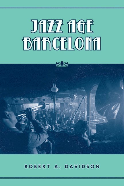 Jazz Age Barcelona 1