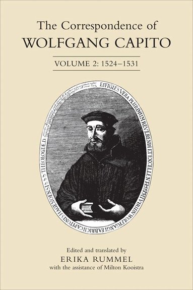 Correspondence of Wolfgang Capito, Inbunden