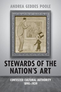 bokomslag Stewards of the Nation's Art