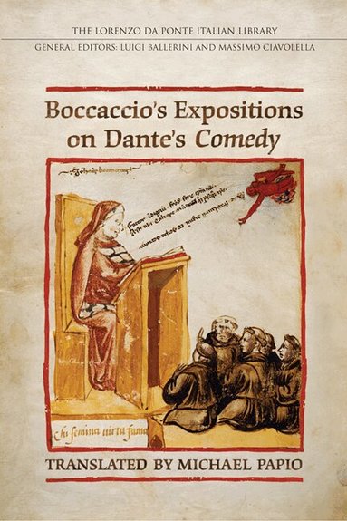 Boccaccio's Expositions on Dante's Comedy, Inbunden