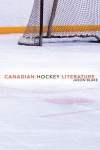bokomslag Canadian Hockey Literature