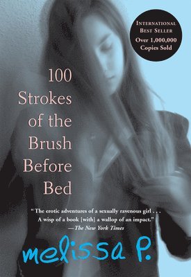 P. Melissa, Lawrence Venuti - 100 Strokes of the Brush Before Bed, Häftad