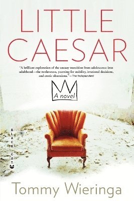 Tommy Wieringa - Little Caesar, Häftad