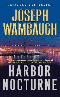 Joseph Wambaugh - Harbor Nocturne, Häftad