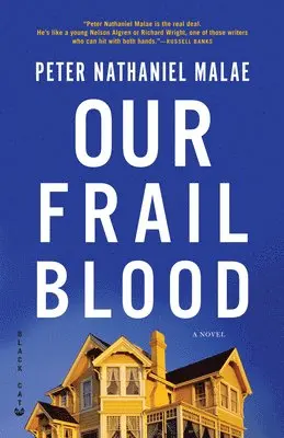 Peter Nathaniel Malae - Our Frail Blood, Häftad. Tillgänglighet: Tillfälligt slut