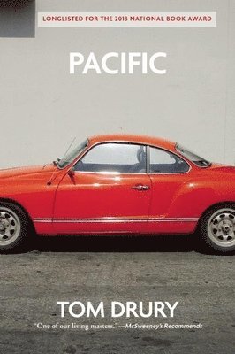 Tom Drury - Pacific, Häftad